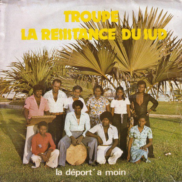 Troupe La Résistance Du Sud - déport' a moin, La