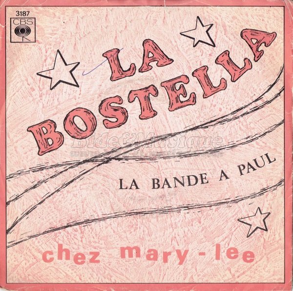 La bande à Paul - La Bostella