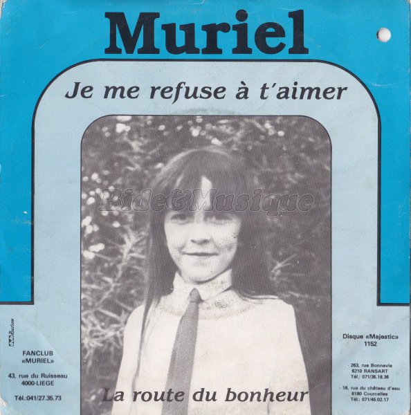 Muriel - Je me refuse à t'aimer