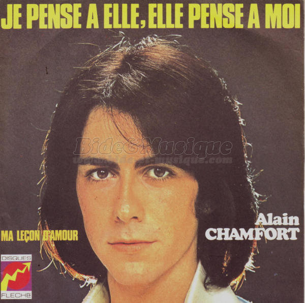 Alain Chamfort - Je pense à elle, elle pense à moi