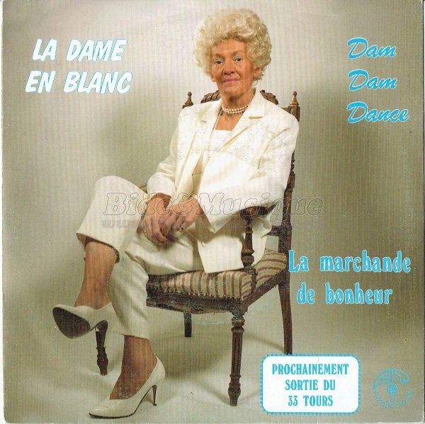 La dame en blanc - Dam Dam Dance