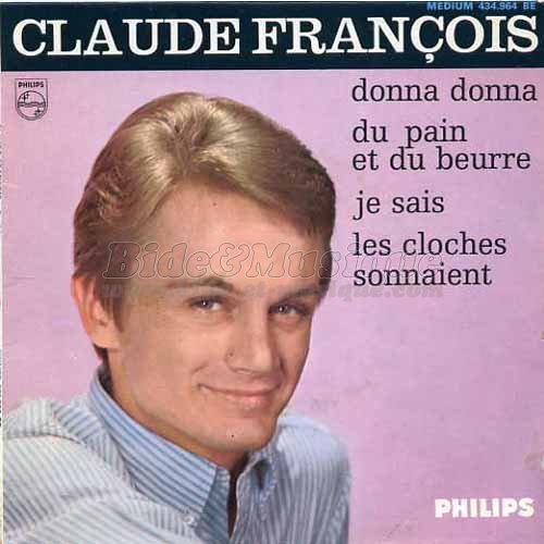 Claude Fran�ois - Du pain et du beurre