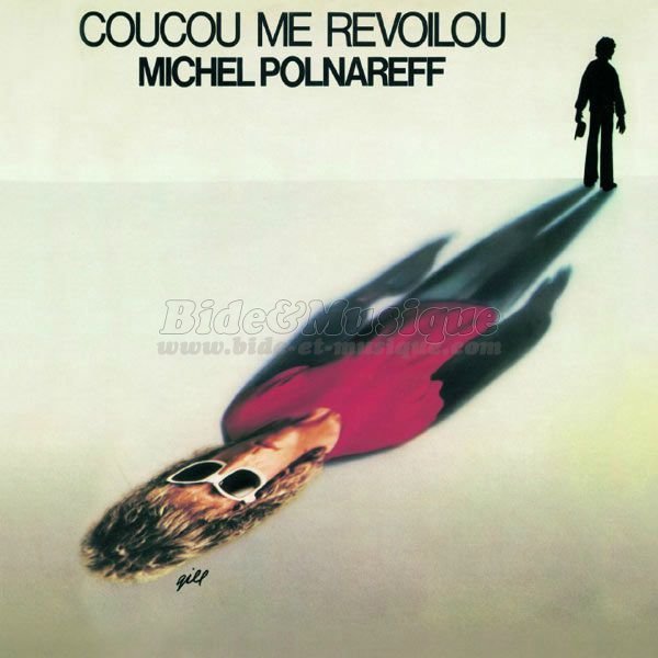 Michel Polnareff - Le cigare à moteur