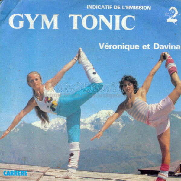 Véronique et Davina - Gym tonic (version maxi)