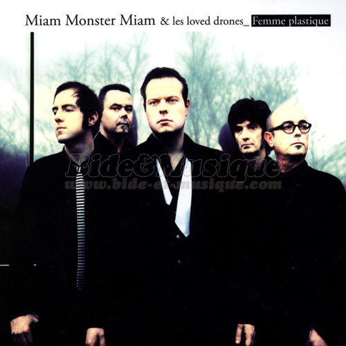 Miam Monster Miam & the Loved Drones - J'écoute une K7 de la vedette