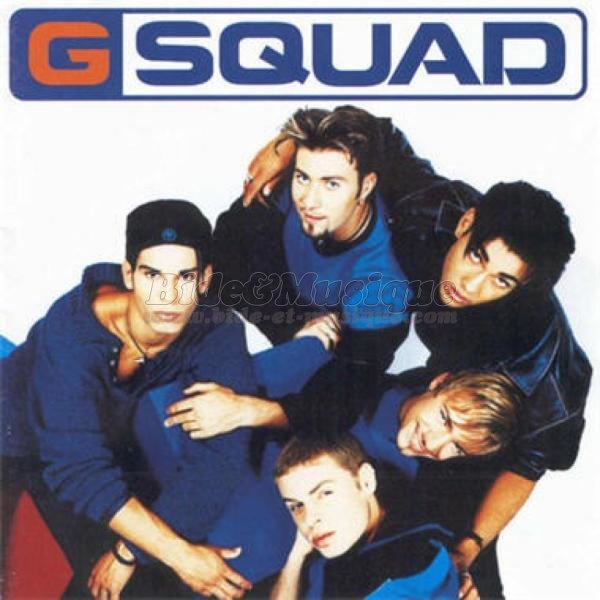 G Squad - Aucune fille au monde