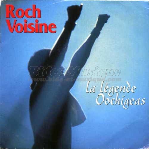 Roch Voisine - La l�gende Oochigeas