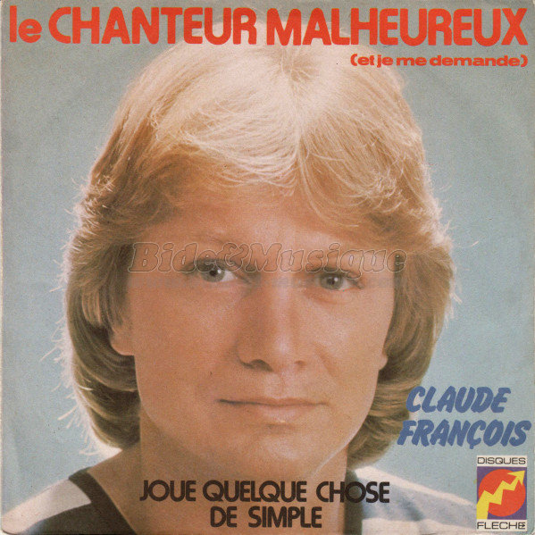 Claude François - C'est l'heure d'emballer sur B&M