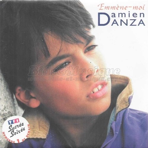 Damien Danza - Emmène-moi