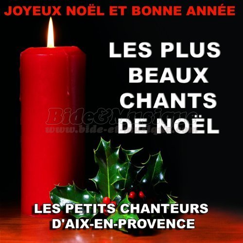 petits chanteurs d'Aix en Provence, Les - Bonne année !