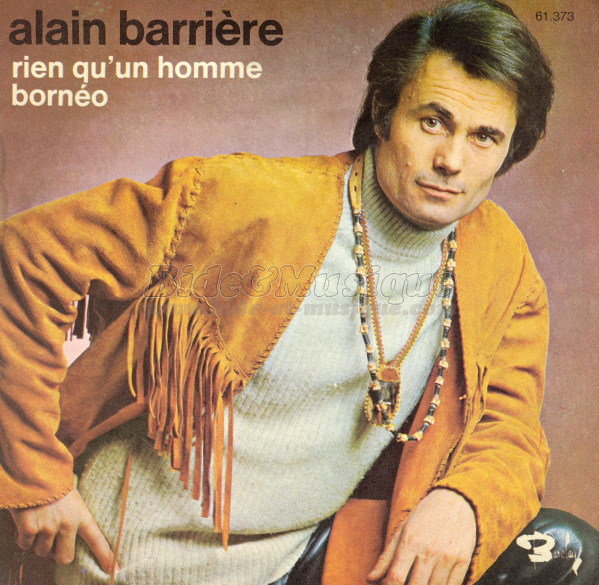 Alain Barri�re - Rien qu'un homme