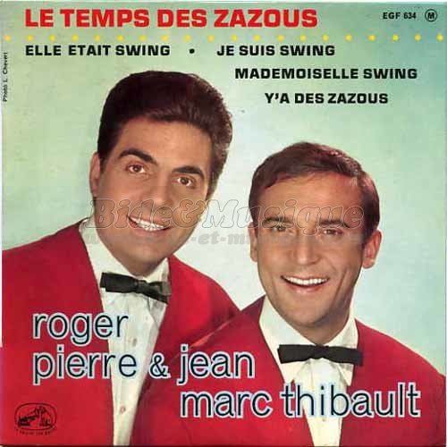 Roger Pierre et Jean-Marc Thibault - Elle était swing