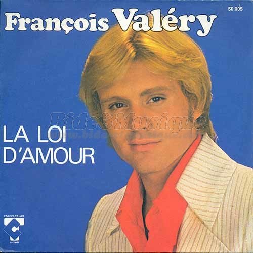 François Valéry - La loi d'amour