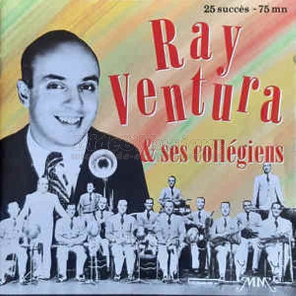 Ray Ventura et ses Collégiens - Vive les bananes