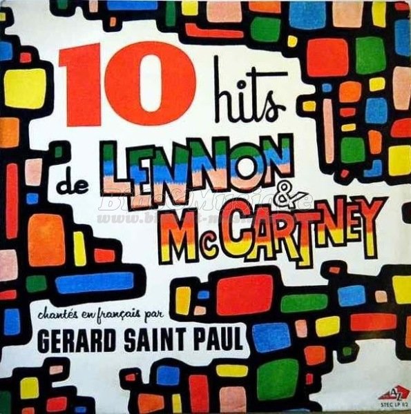 Gérard Saint Paul - Dis-moi je t'aime, dis-le, dis-le-moi
