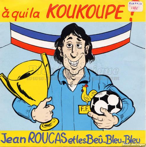 Jean Roucas et les Beû-Bleu-Bleu - Abracadabarbelivien