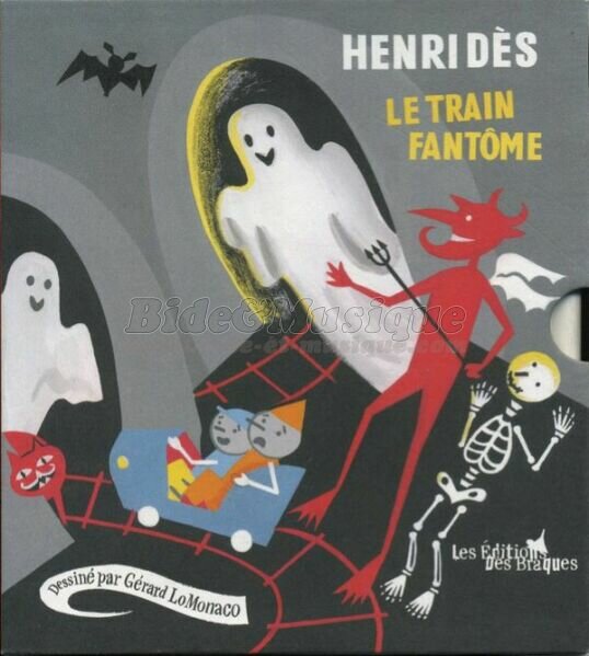 Henri Dès - Le train fantôme