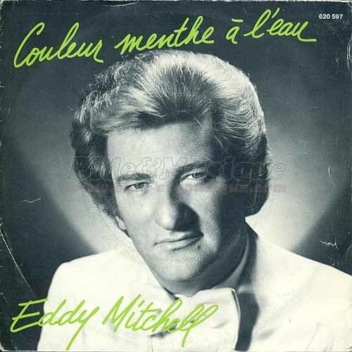 Eddy Mitchell - Couleur menthe à l'eau