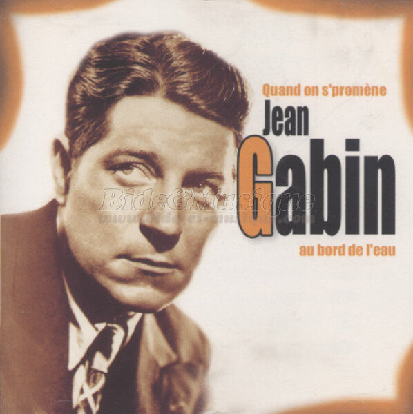 Jean Gabin et Gaby Basset - Pour être encore plus  heureux