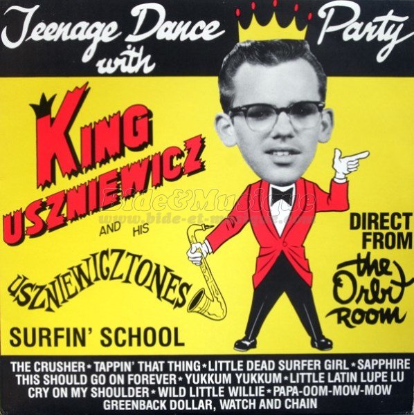 King Uszniewicz & The Uszniewicz-tones - Délire