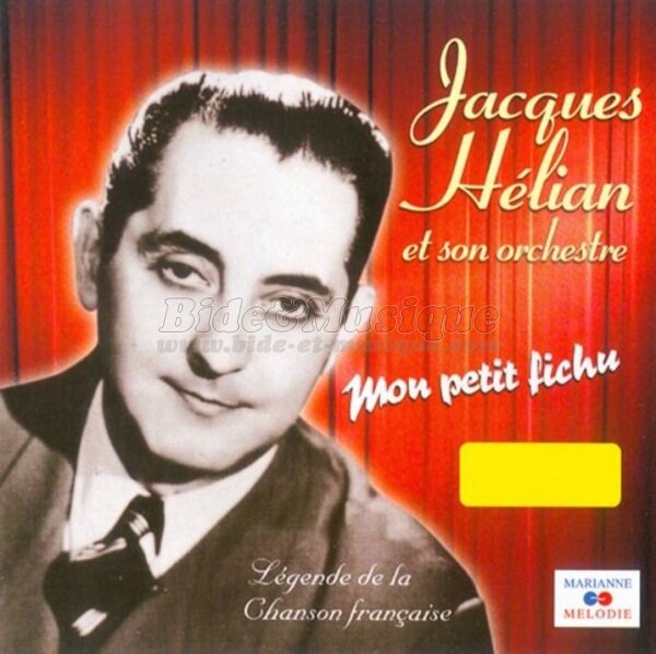 Jacques Hélian - Bides à l'ancienne