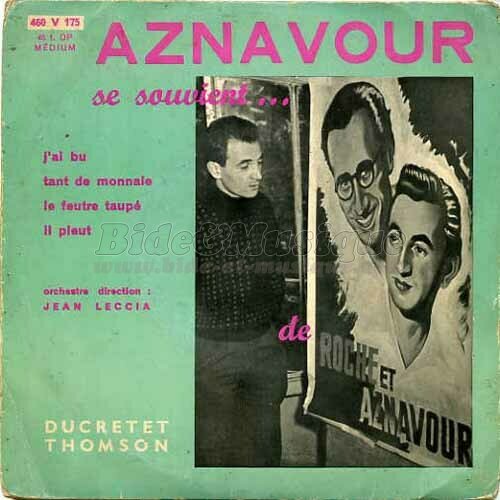 Charles Aznavour et Pierre Roche - Le feutre taupé