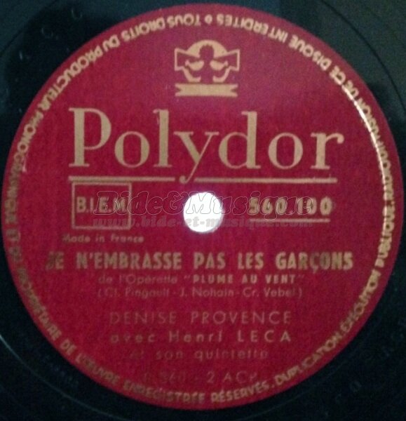 Denise Provence - Je n'embrasse pas les garçons