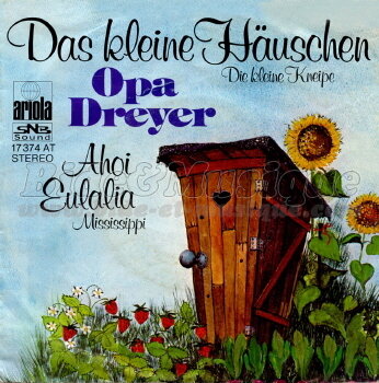 Opa Dreyer - Das kleine Häuschen