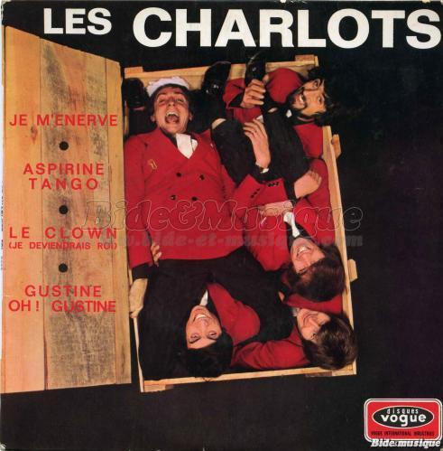 Les Charlots - Le clown (je deviendrais roi)