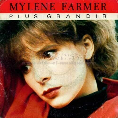 Mylène Farmer - Plus grandir (version longue)