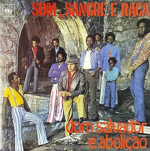 Dom Salvador e Aboliçaõ - Sambide e Brasil