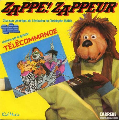 Télécommande - Zappe zappeur