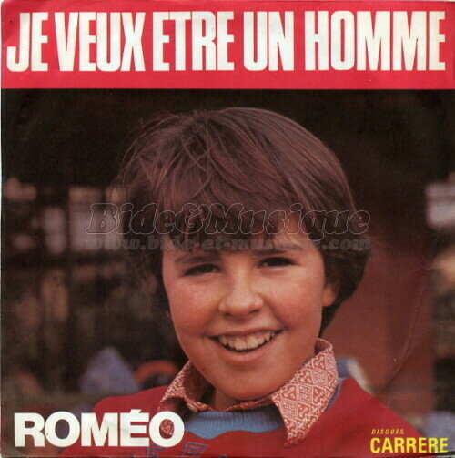 Roméo - Je veux être un homme