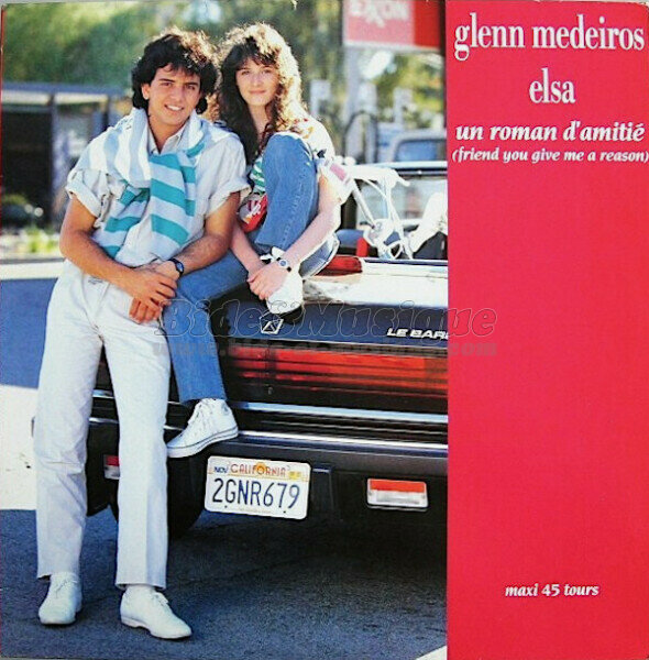 Elsa et Glenn Medeiros - Un roman d'amiti� (Friend You Give Me A Reason) [Version maxi]