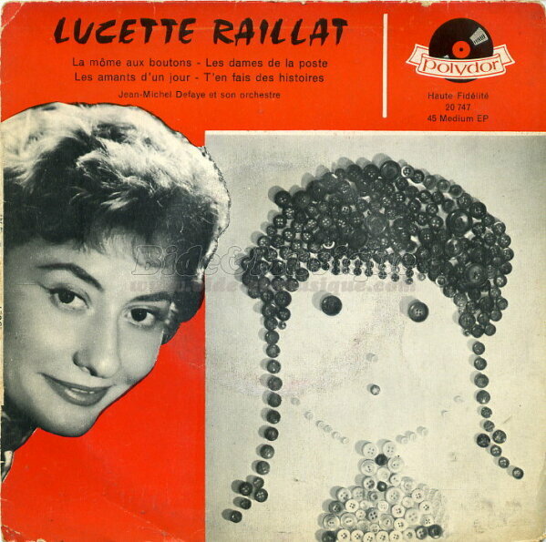 Lucette Raillat - La môme aux boutons