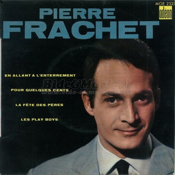 Pierre Frachet - La fête des pères