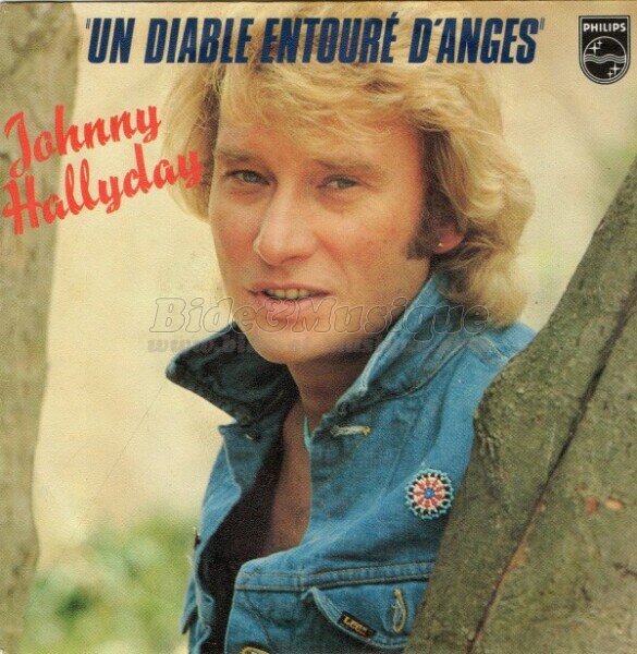 Johnny Hallyday - Un diable entour� d'anges