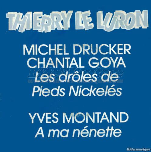 Thierry Le Luron - Les drôles de Pieds Nickelés
