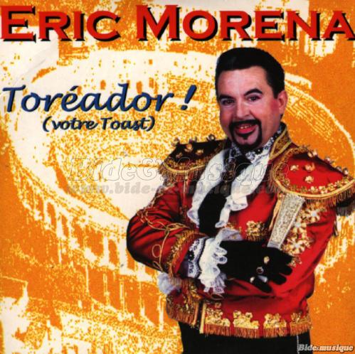 Éric Morena - Toréador