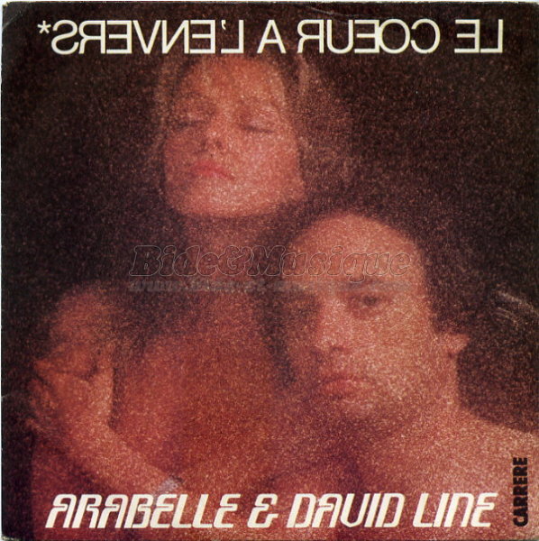Arabelle & David Line - Le cœur � l'envers