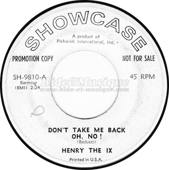 Henry the IX - Don't take me back