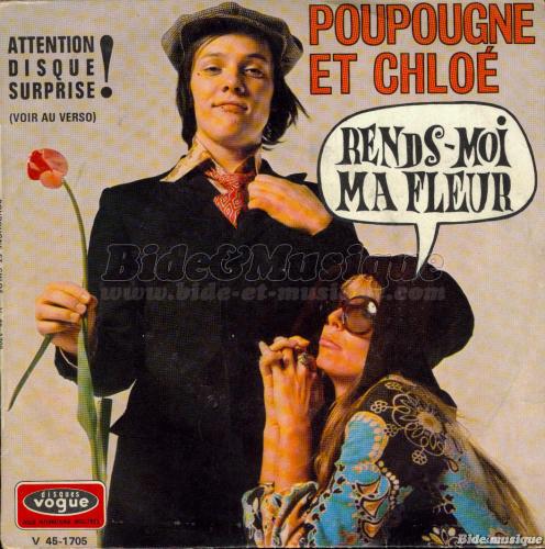 Poupougne et Chloé - Rends-moi ma fleur (avec Ben Poupougne)