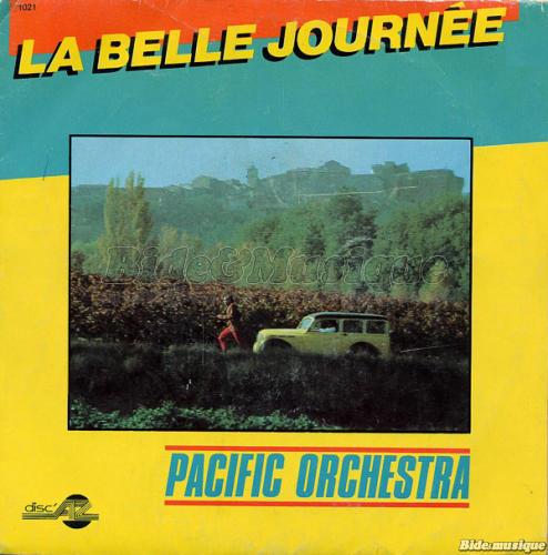 Pacific Orchestra - La belle journée