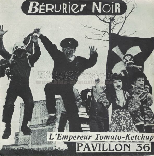 Bérurier Noir - L'Empereur Tomato-Ketchup