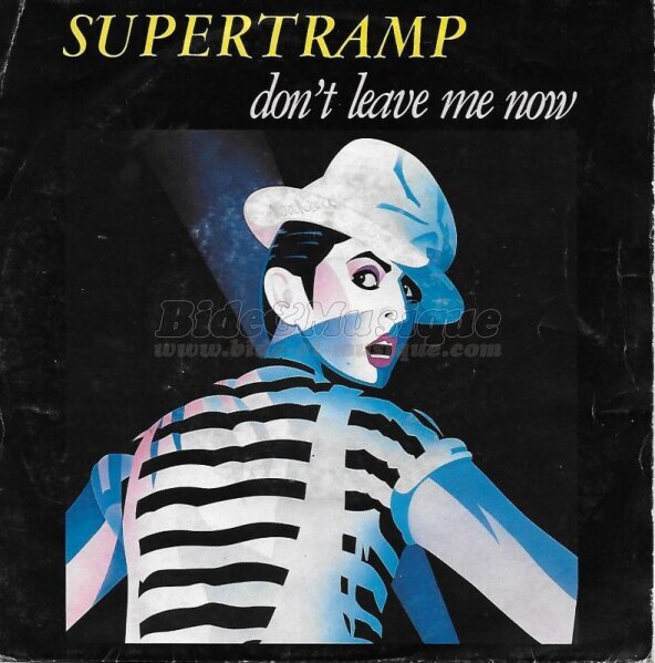 Supertramp - Don't leave me now