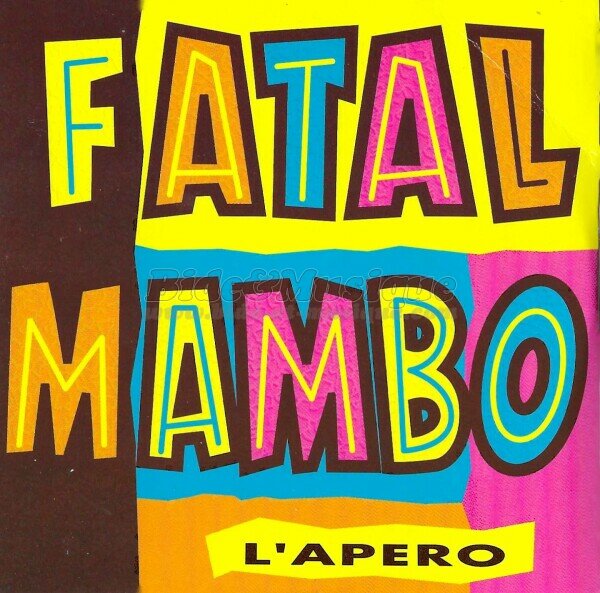 Fatal Mambo - Gino, Louisette et moi