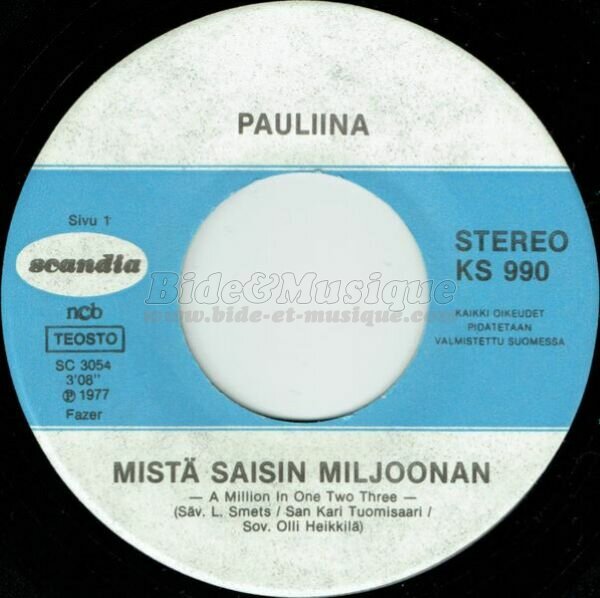 Pauliina - Mistä hankkisin miljoonan
