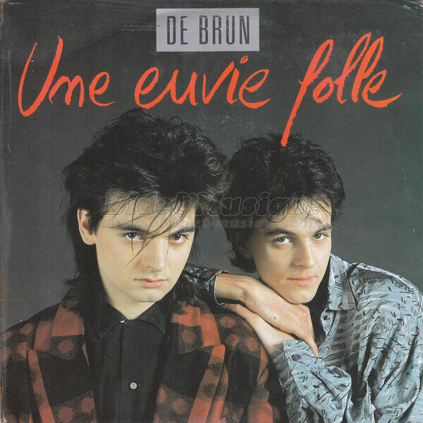 De Brun - Une envie folle
