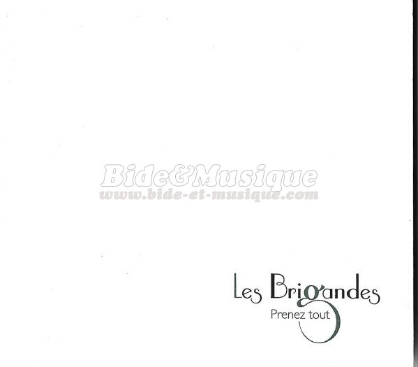 Les Brigandes - Finir chinois