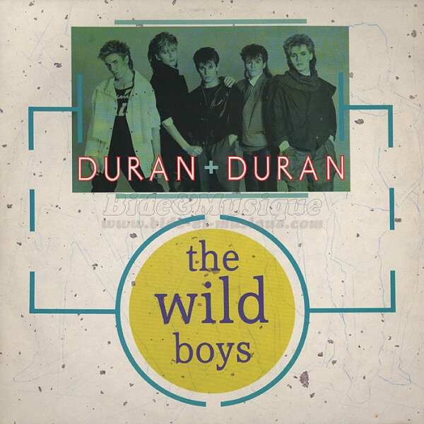 Duran Duran - Wild Boys (Wilder than wild boys extended mix)